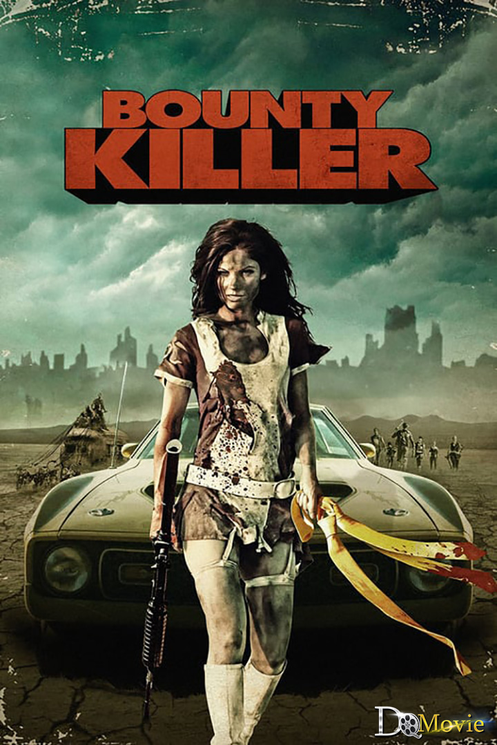 Bounty Killer (2013)